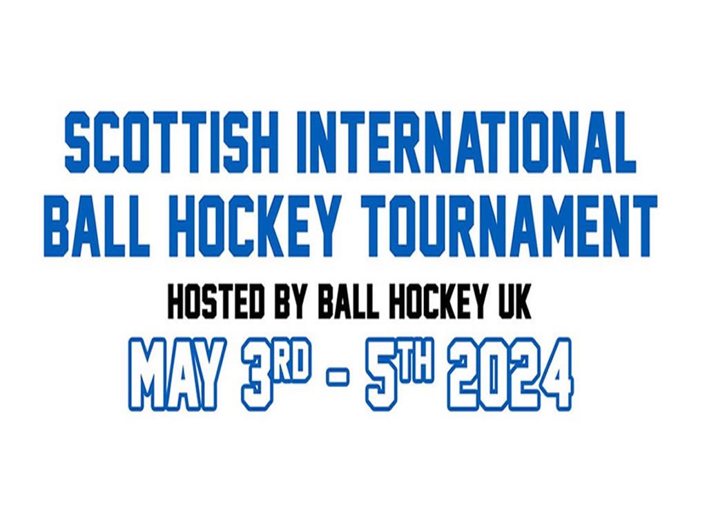 Scottish International Ball Hockey Tournament