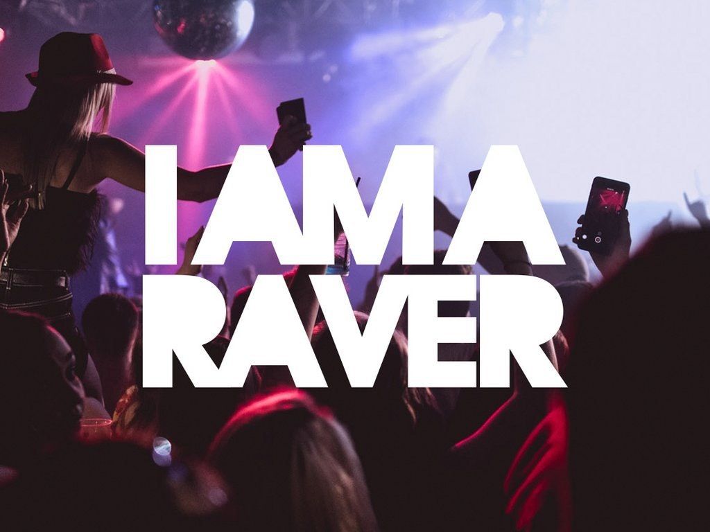 I Am A Raver Over 30s