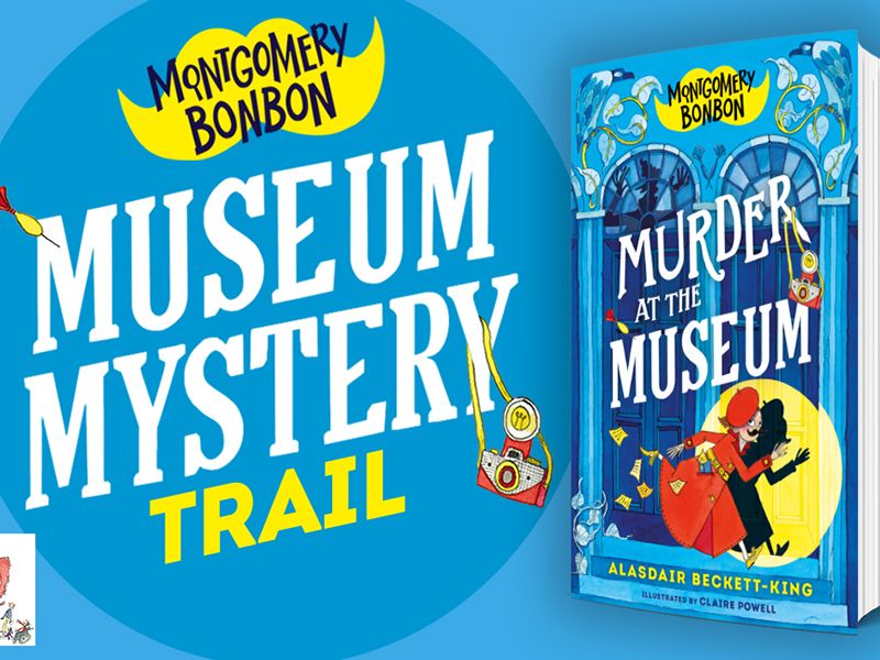 Montgomery Bonbon: Museum Mystery Trail