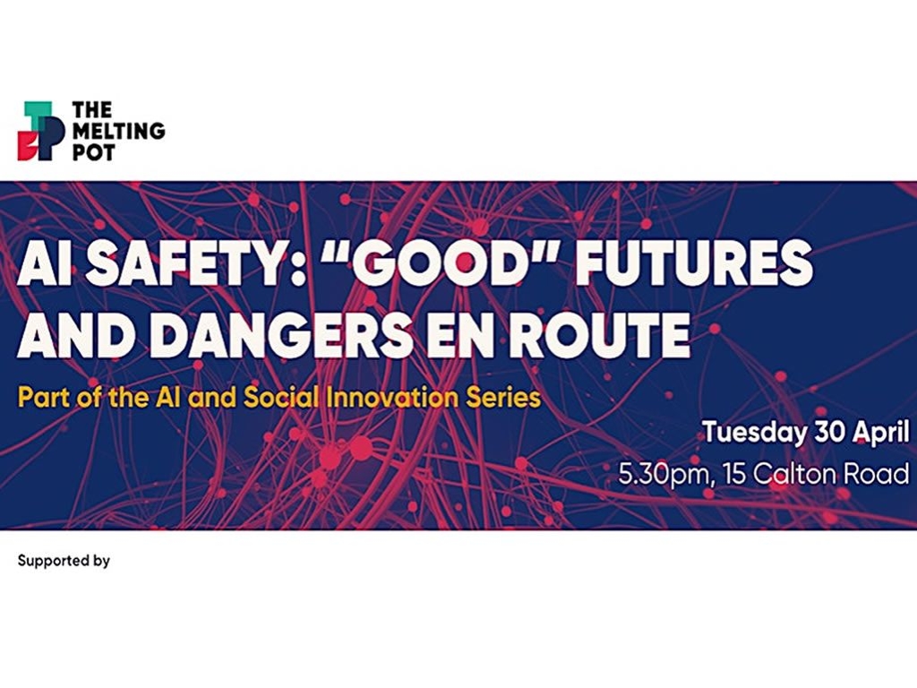 AI Safety: ‘Good Futures’ and Dangers en Route