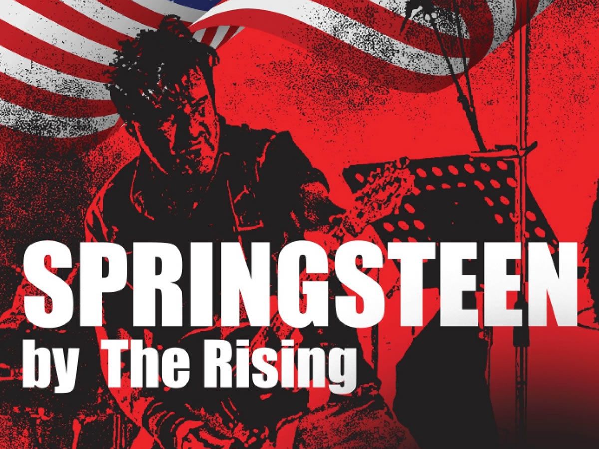 The Rising - Tribute To Springsteen