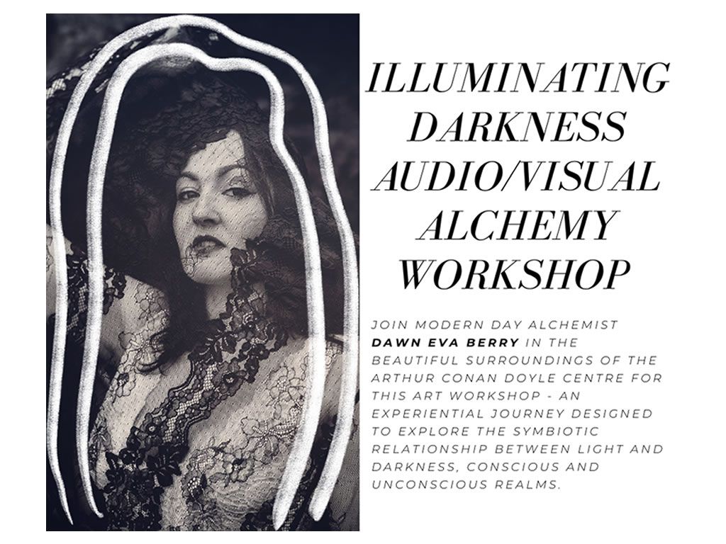 Illuminating Darkness Audio/Visual Alchemy Workshop
