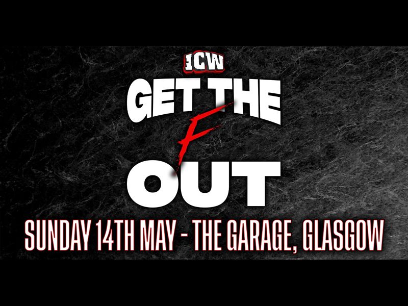 Insane Championship Wrestling - Get The F Out!