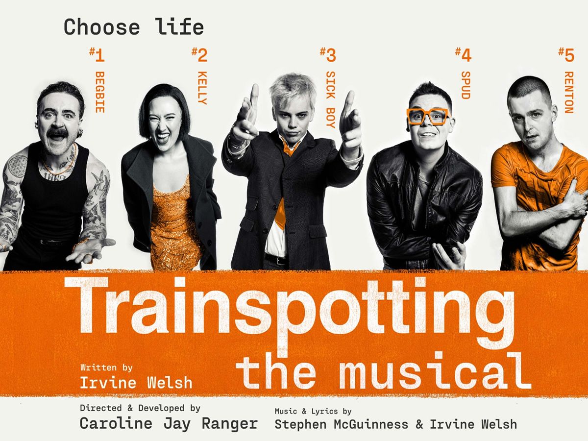 Trainspotting The Musical Cancelled Its Planned Tour Over Poor Sales