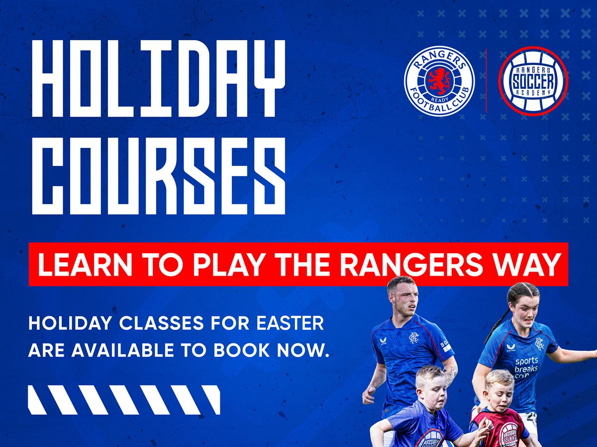 Rangers Soccer Academy Summer Holiday Courses