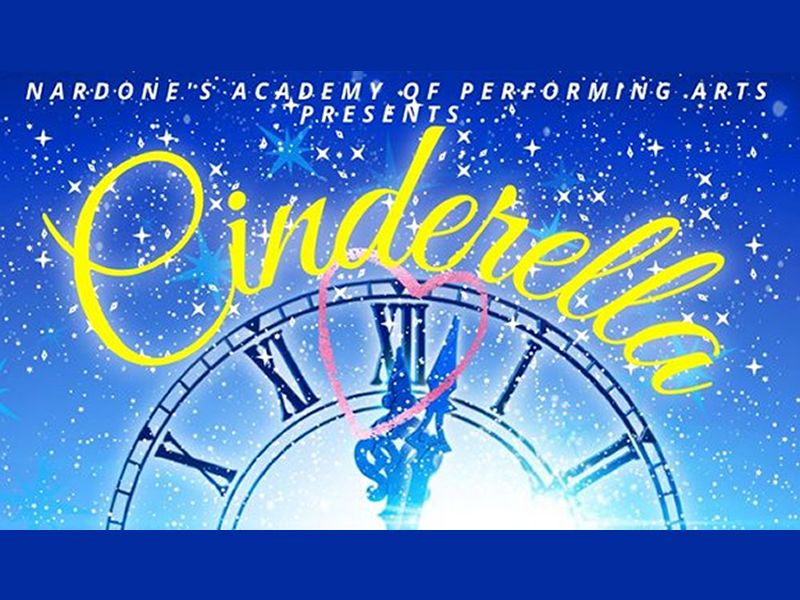 Nardone’s Academy of Performing Arts presents: Cinderella