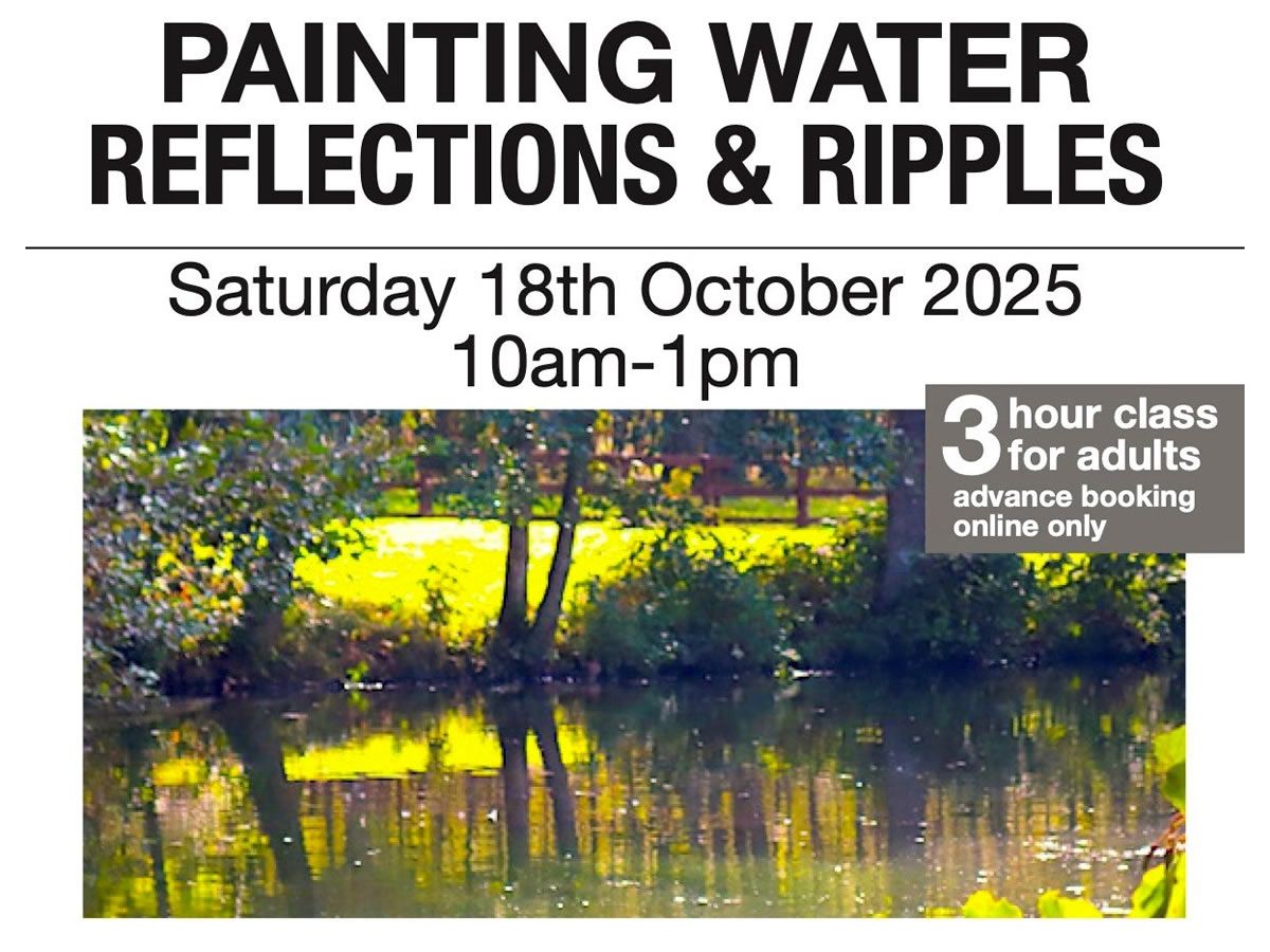 Painting Water: Reflections & Ripples