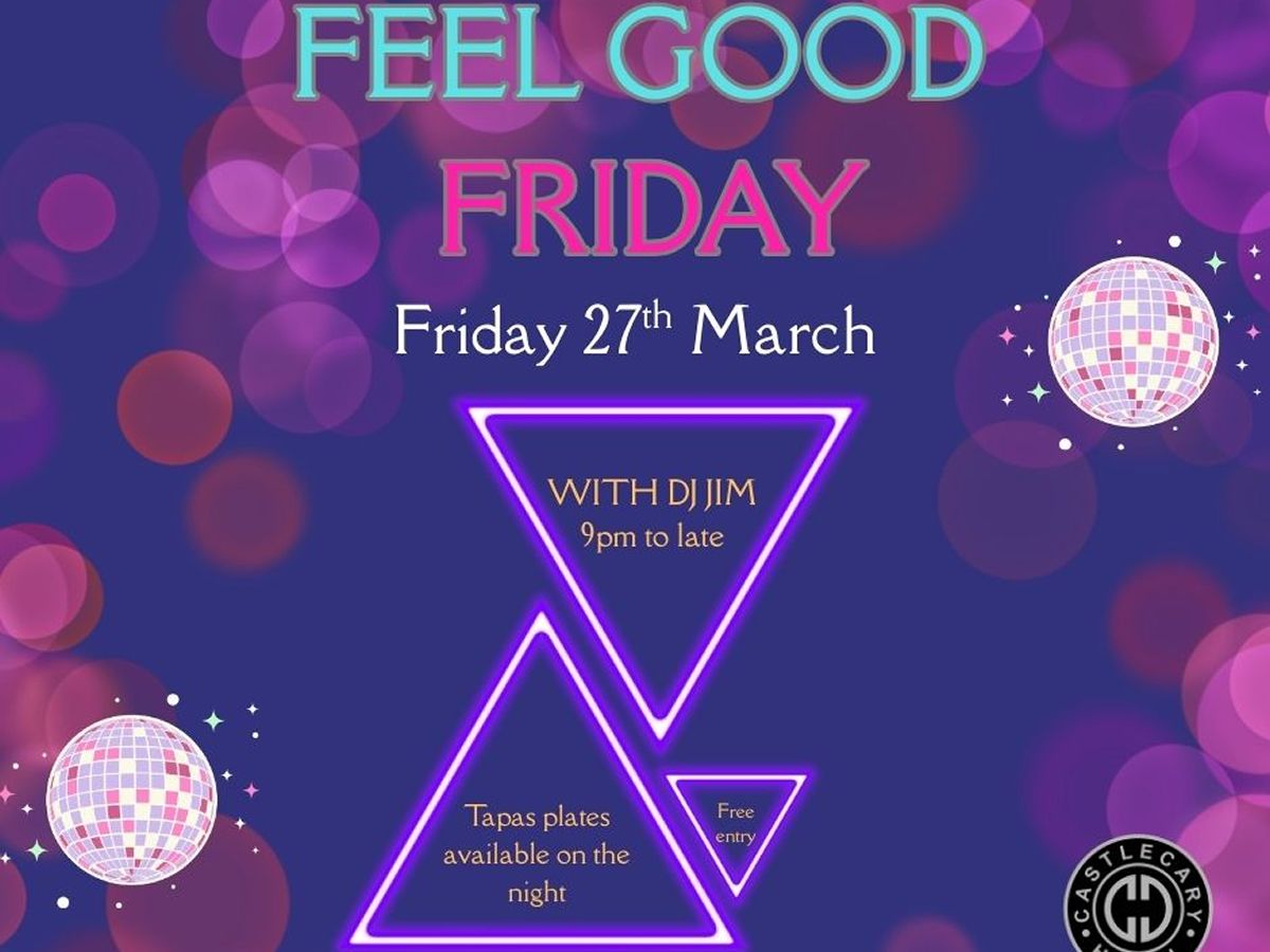 Feel Good Friday