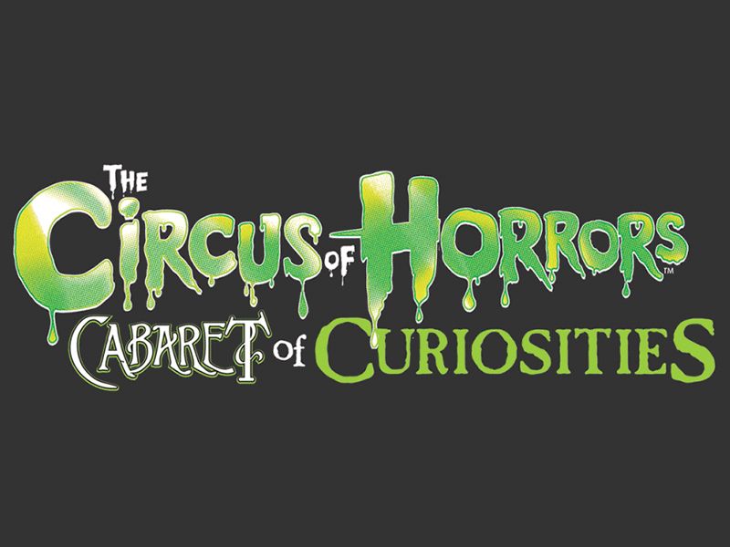 The Circus of Horrors - CANCELLED