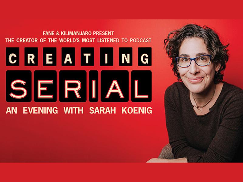 Creating Serial: an Evening with Sarah Koenig - POSTPONED