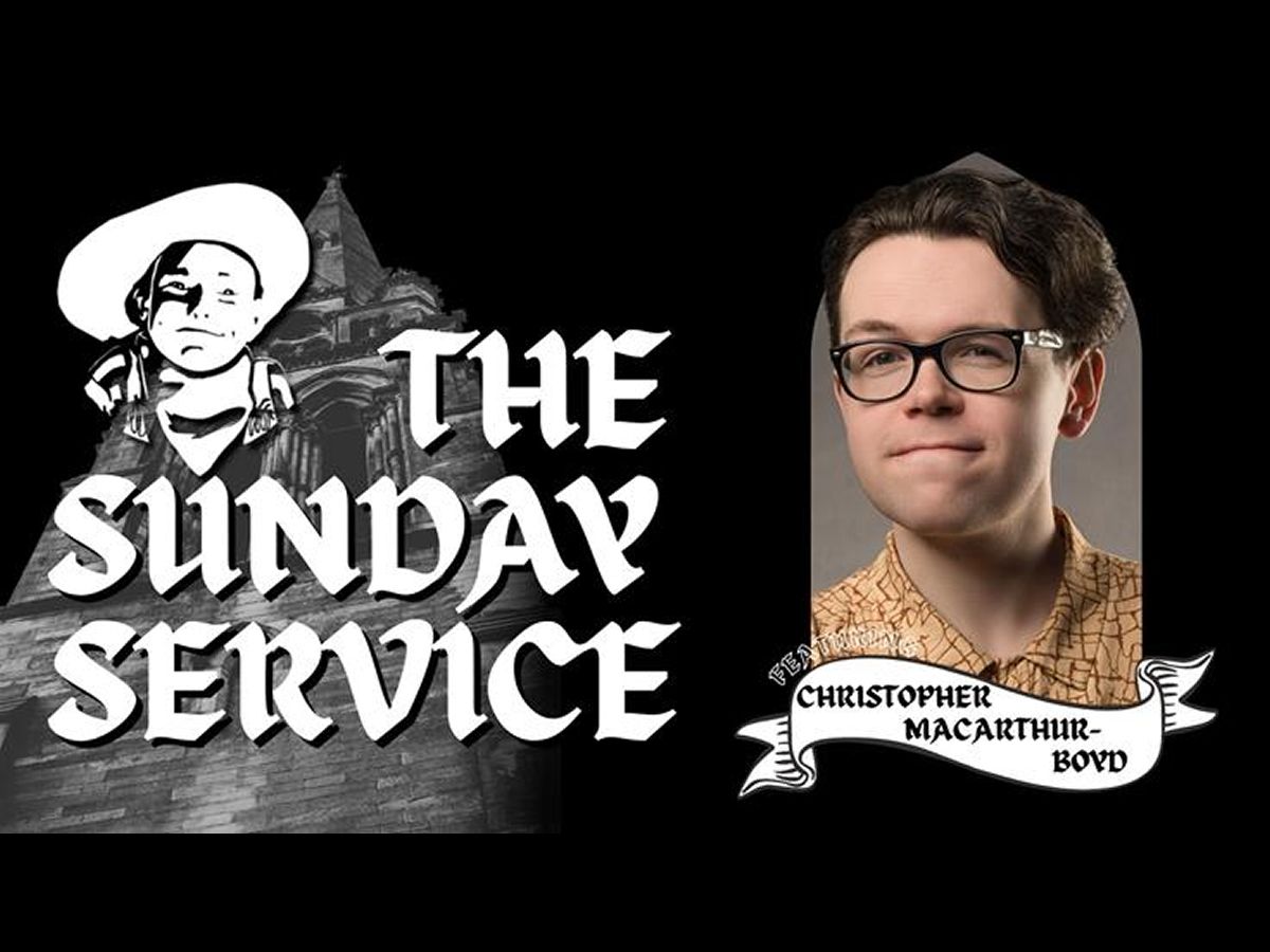 The Sunday Service With Christopher McArthur-Boyd