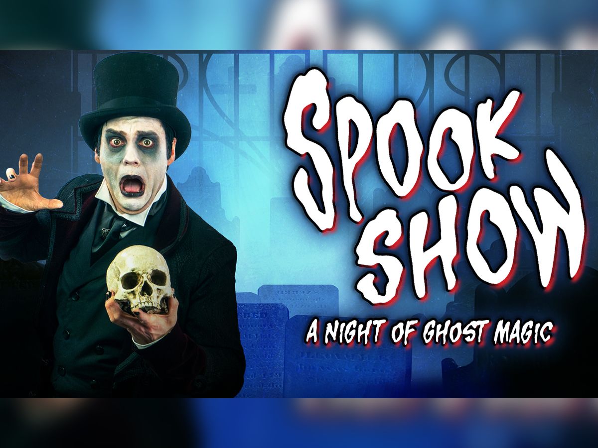 Spook Show: A Night of Ghost Magic