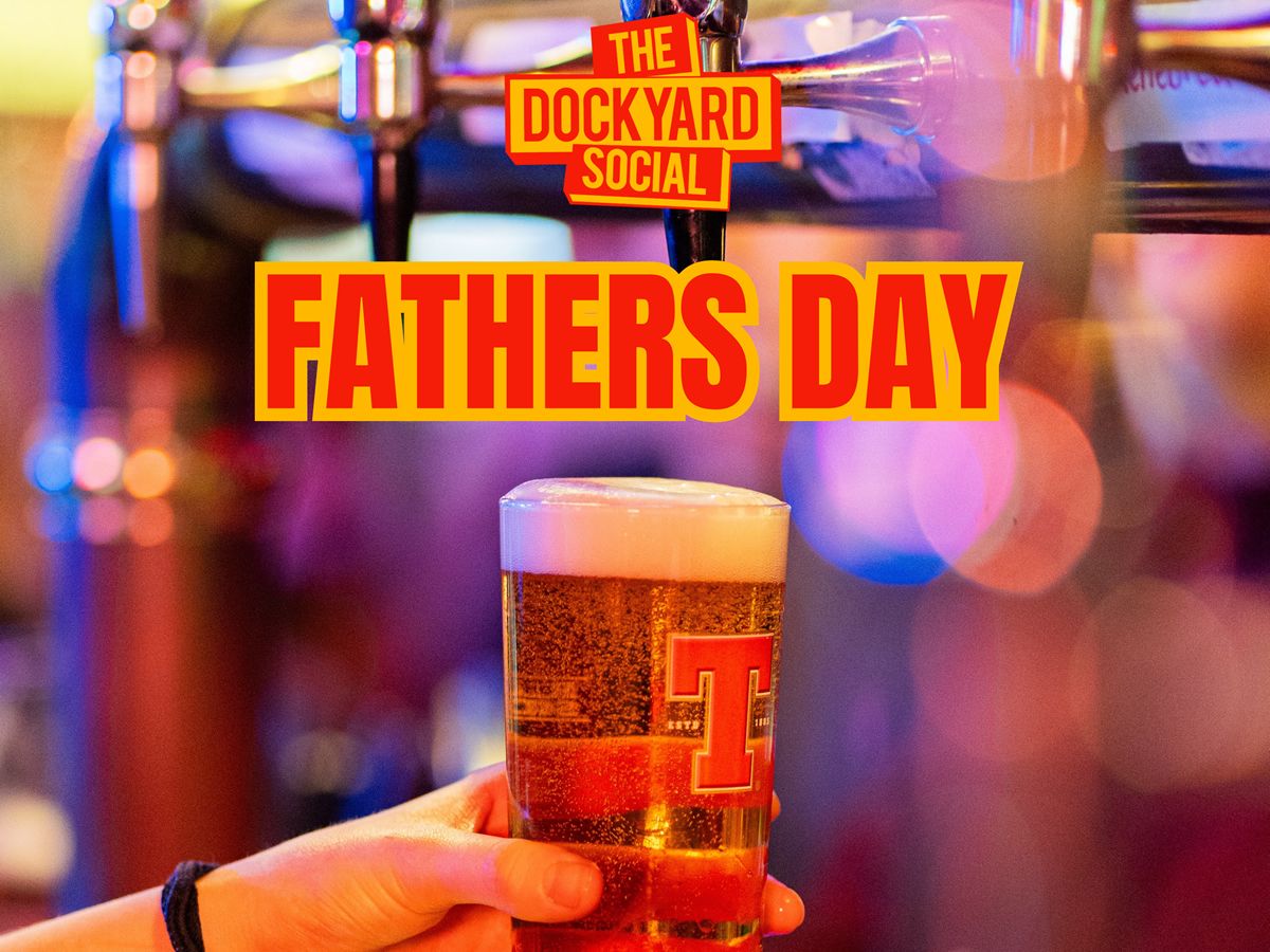 Father’s Day At Dockyard