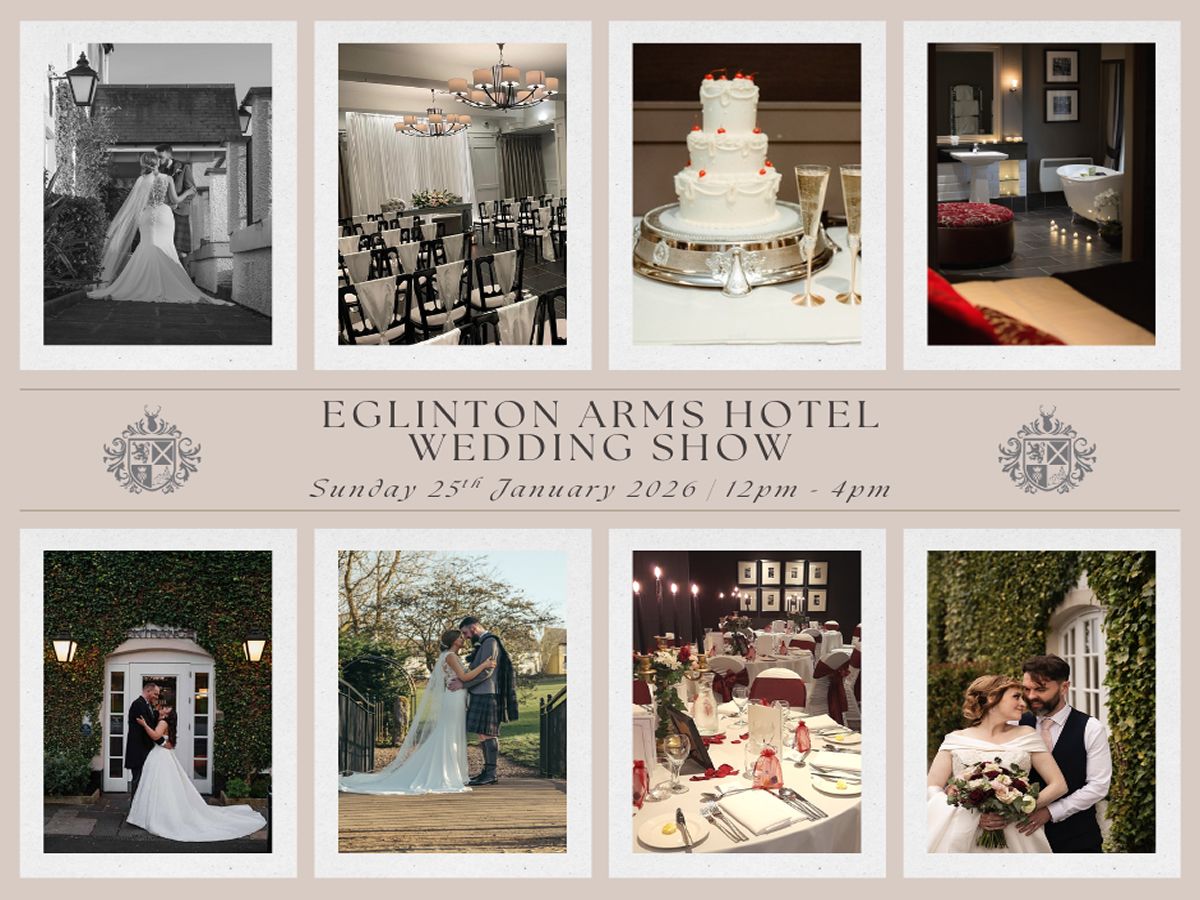Eglinton Arms Hotel Wedding Show