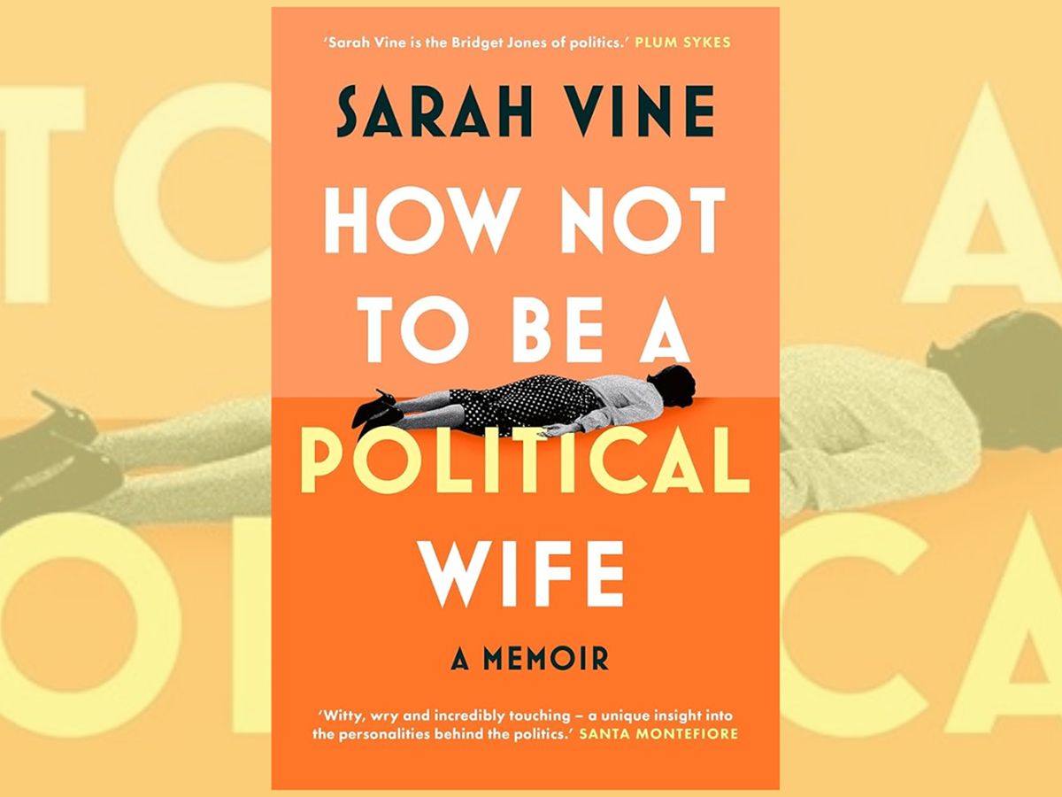 Aye Write: How Not to Be a Political Wife: Sarah Vine with Sean McDonald