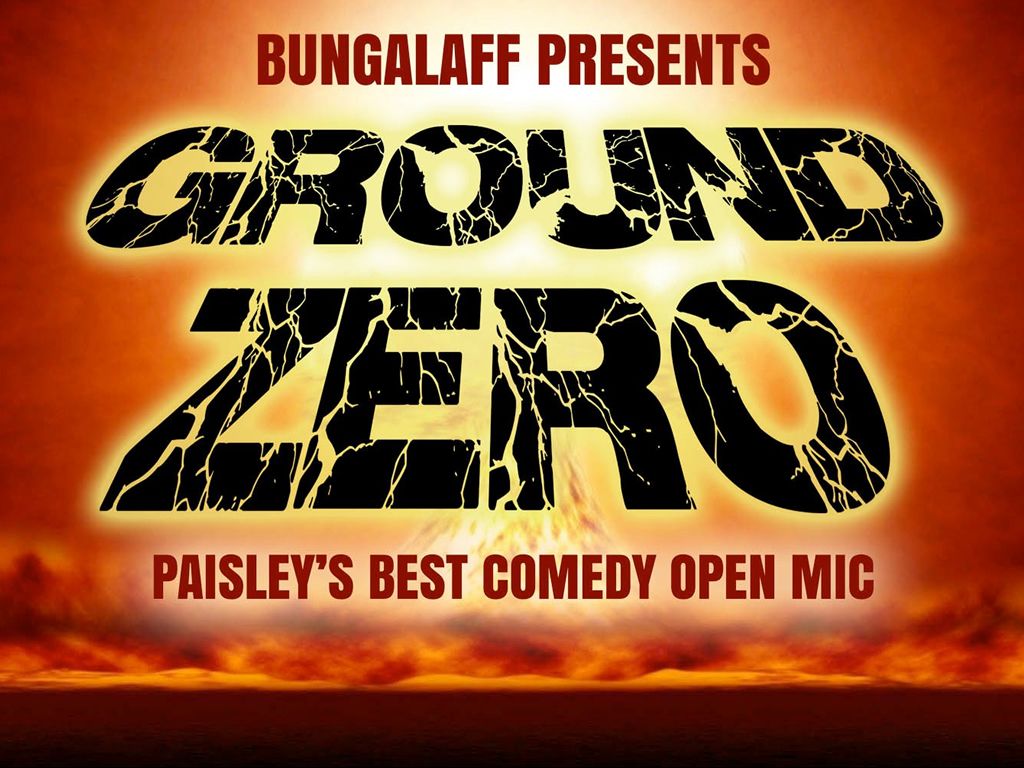 Ground Zero - Comedy Open Mic