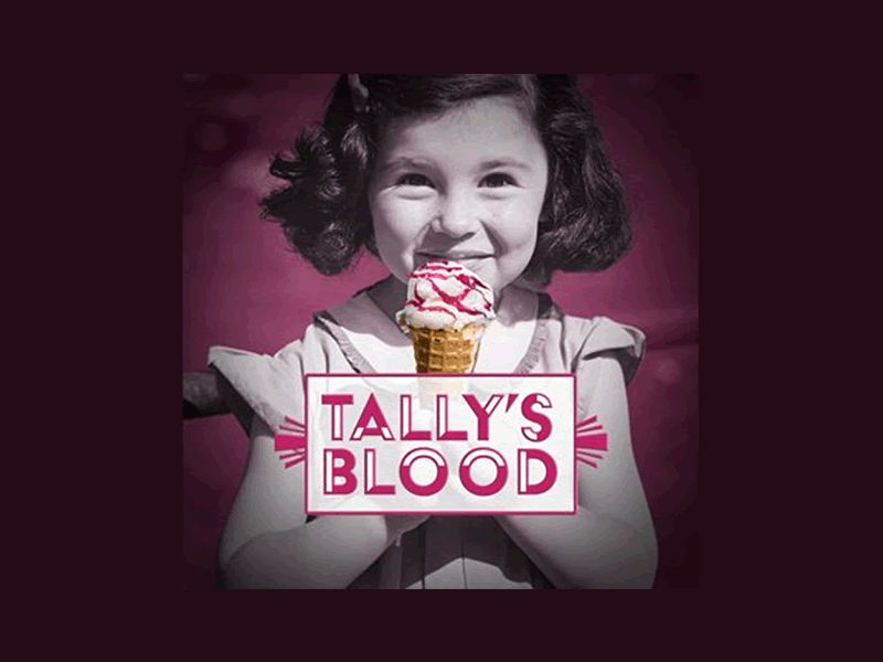 Tally’s Blood