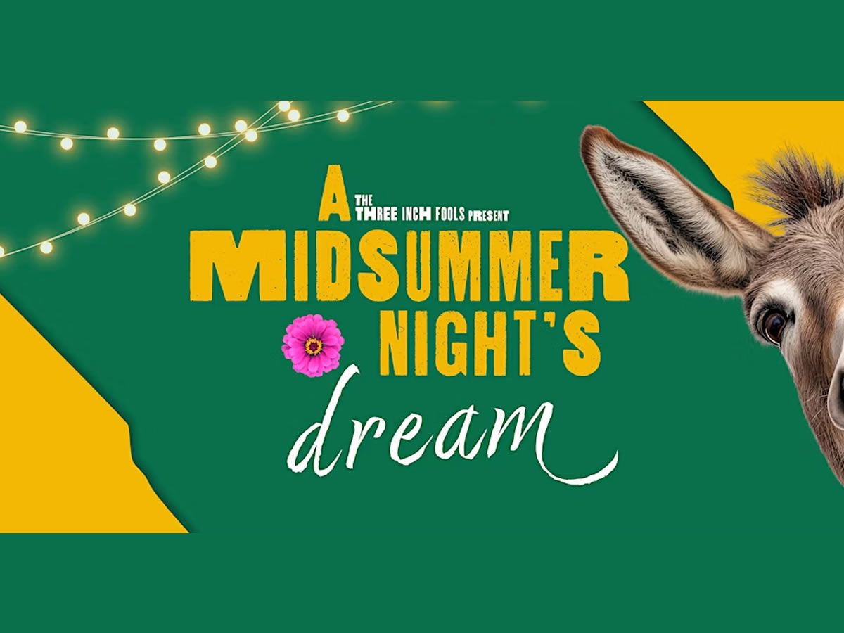 A Midsummer Night’s Dream