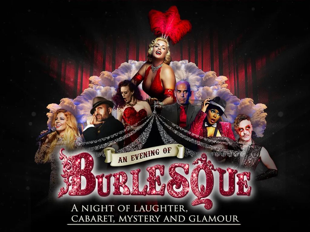 An Evening Of Burlesque