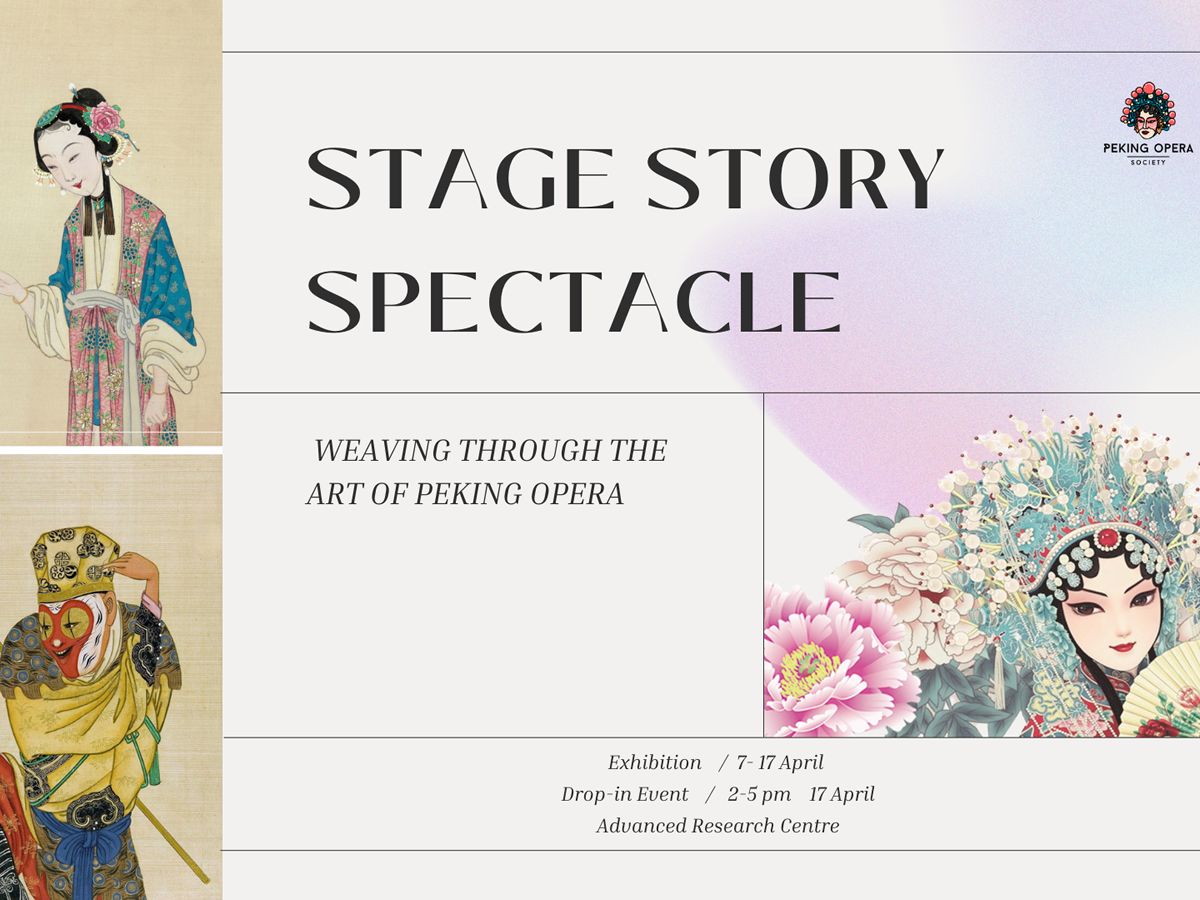 ARC SPRING FLING - Stage, Story, Spectacle: Weaving Through the Art of Peking Opera