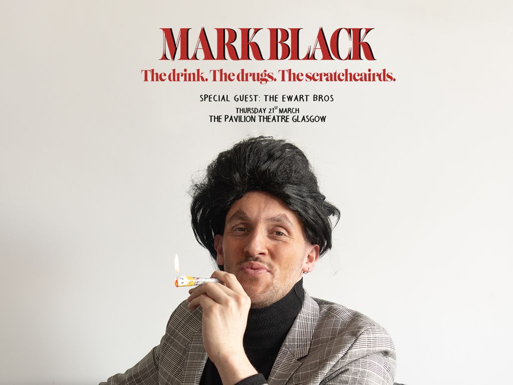 Mark Black: The Drink. The Drugs. The Scratchcairds.