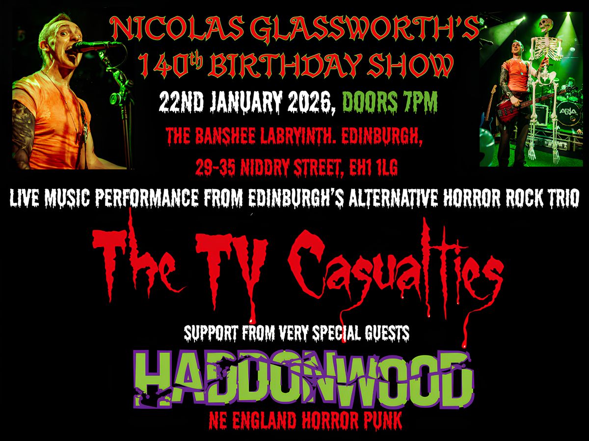 Nicolas Glassworth’s 140th Birthday Show