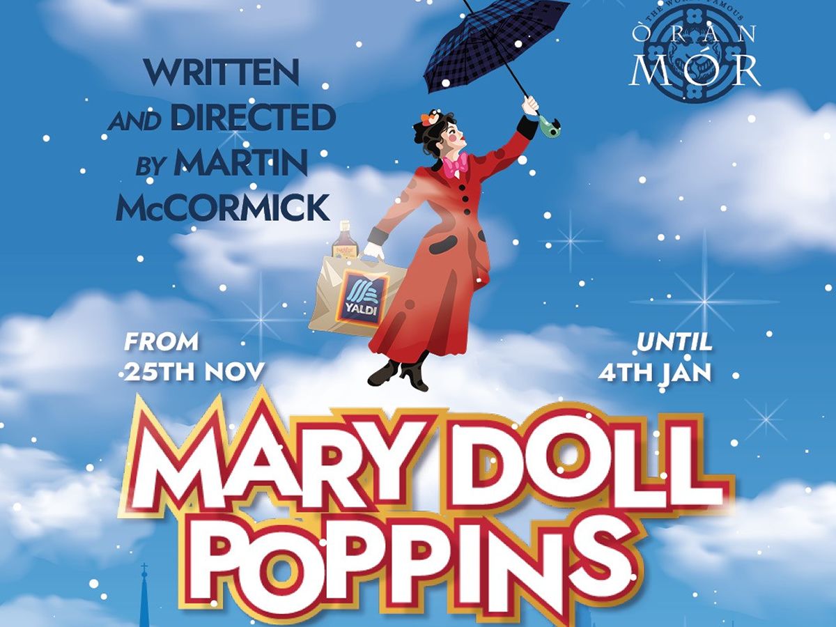 Oran Mor Christmas Panto - Mary Doll Poppins
