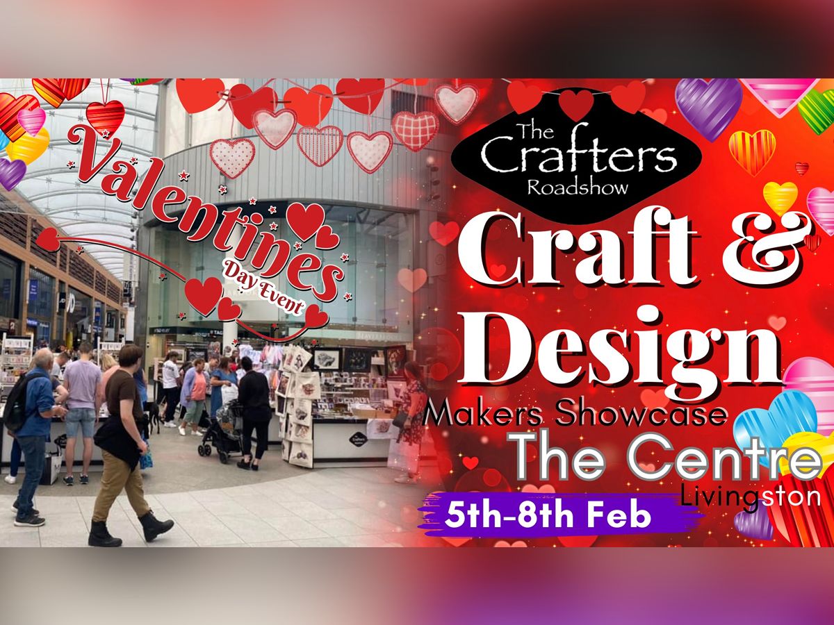 The Crafters Roadshow - The Centre Livingston