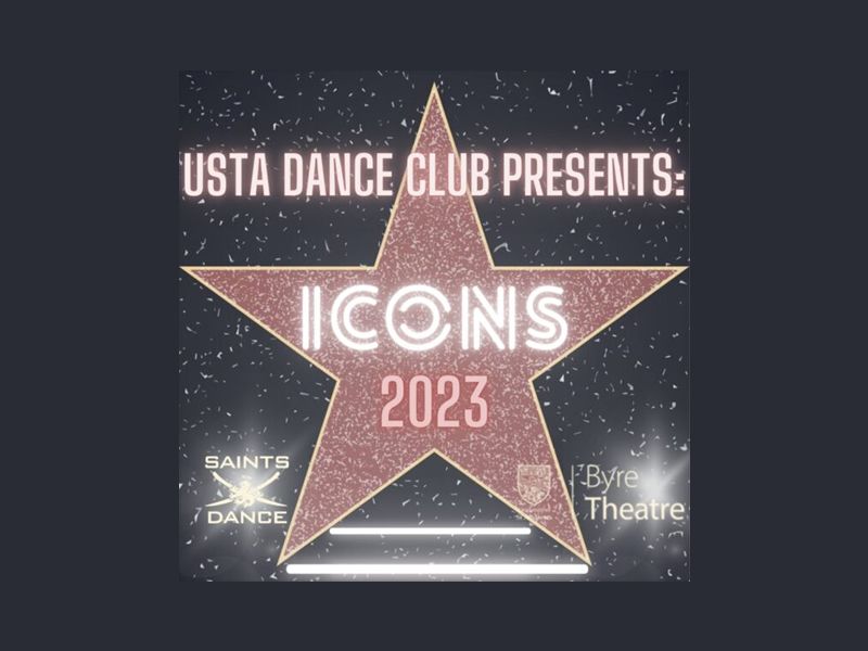 University of St Andrews Dance Club presents Dance Club Showcase Icons