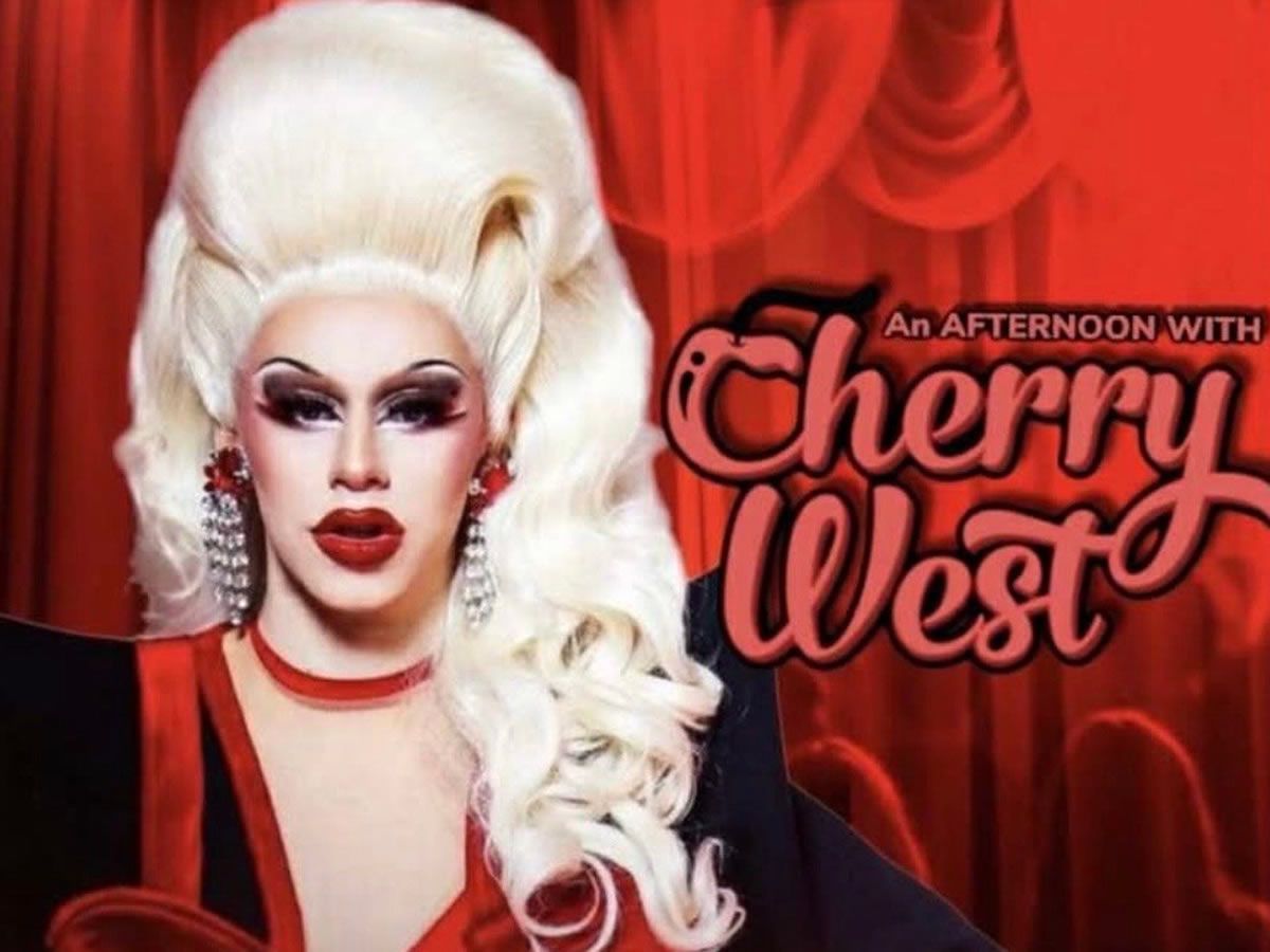 Cherry West - Drag Show