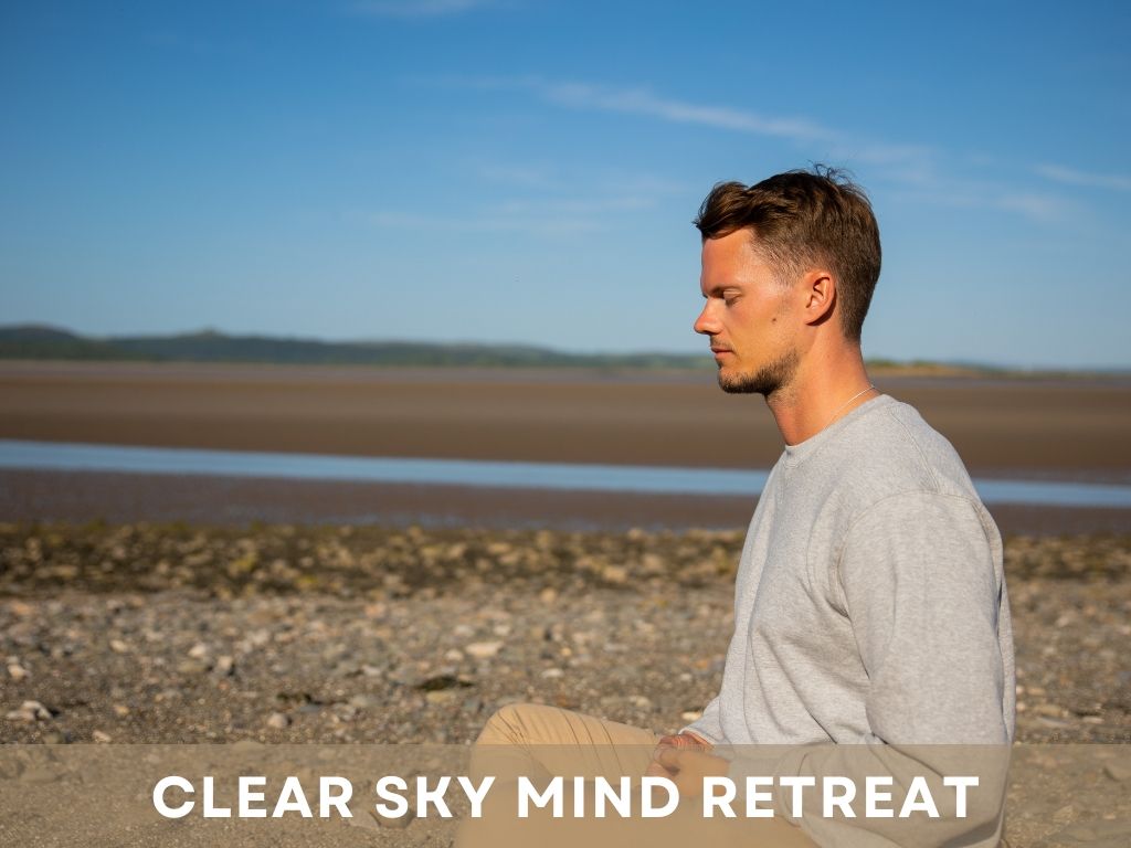 Clear Sky Mind Meditation Retreat