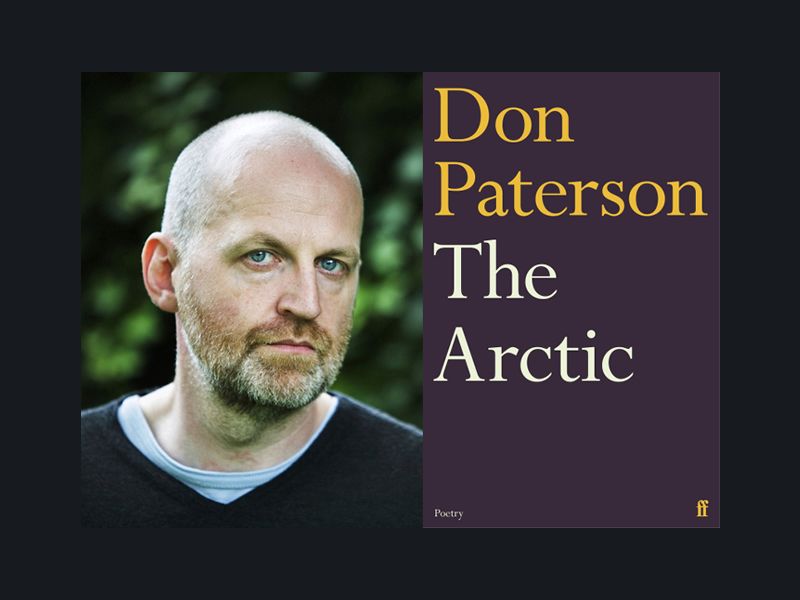 Don Paterson on ‘The Arctic’