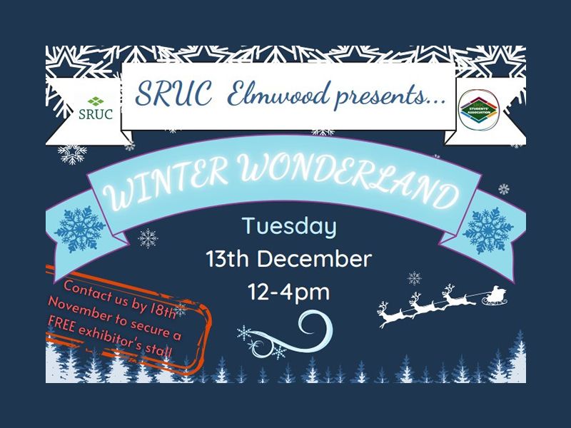 SRUC Elmwood’s Winter Wonderland