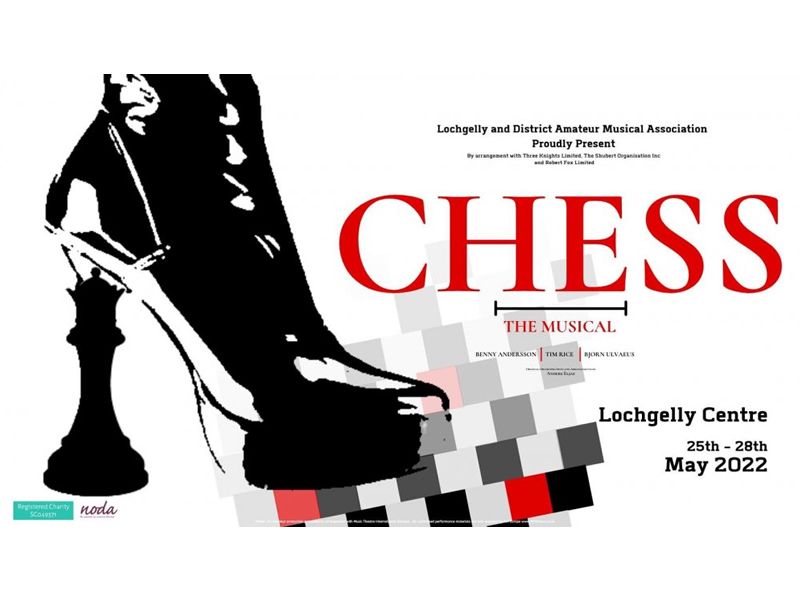 Lochgelly and District Amateur Musical Association Presents Chess