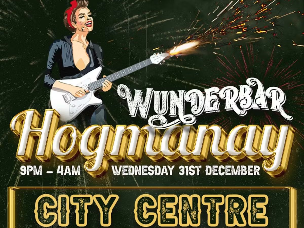 Wunderbar Hogmanay - City Centre