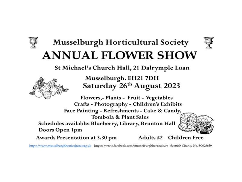Musselburgh Horticultural Society Annual Flower & Crafts Show