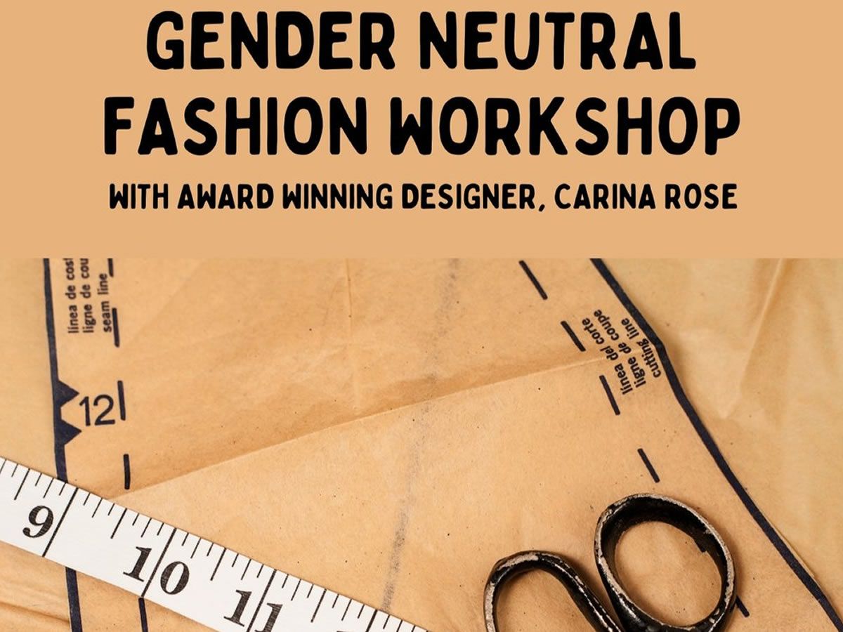 Gender Neutral Fashion Workshop: Corsets, Design, and Personal Style!