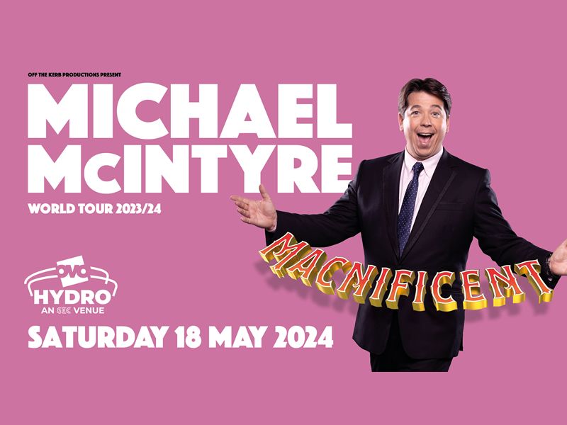 Michael McIntyre: MACNIFICENT