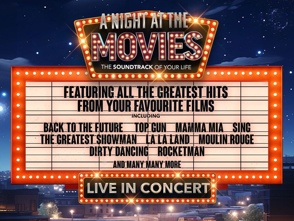 A Night At The Movies - The Soundtrack Of Your Life