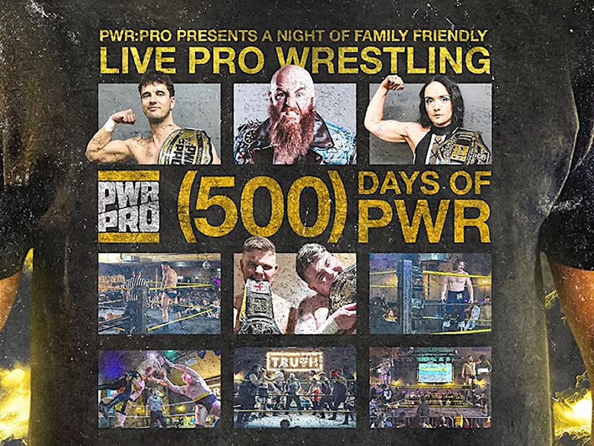 PWR Pro Live - 500 Days of PWR