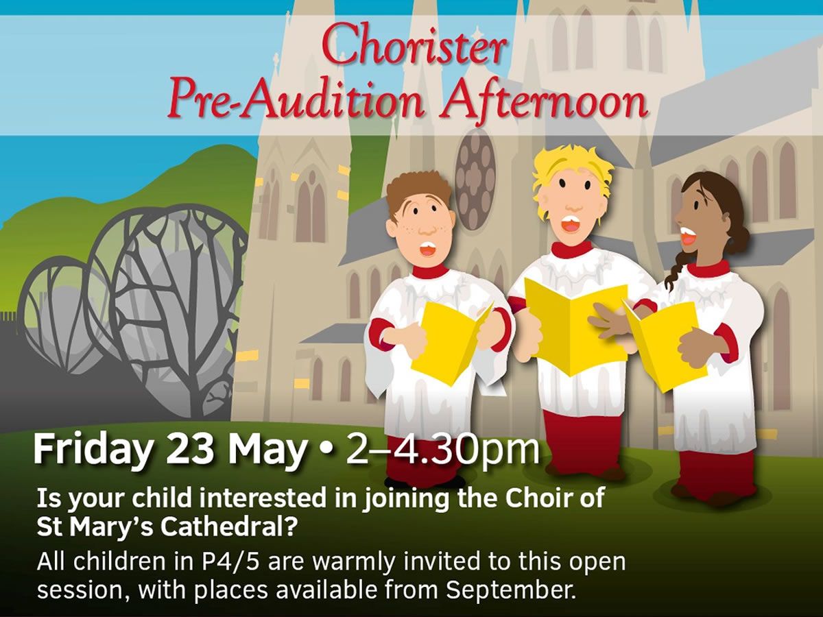Chorister Pre-Audition Afternoon