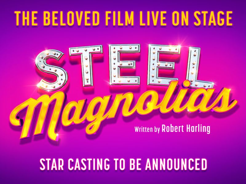 Steel Magnolias - CANCELLED