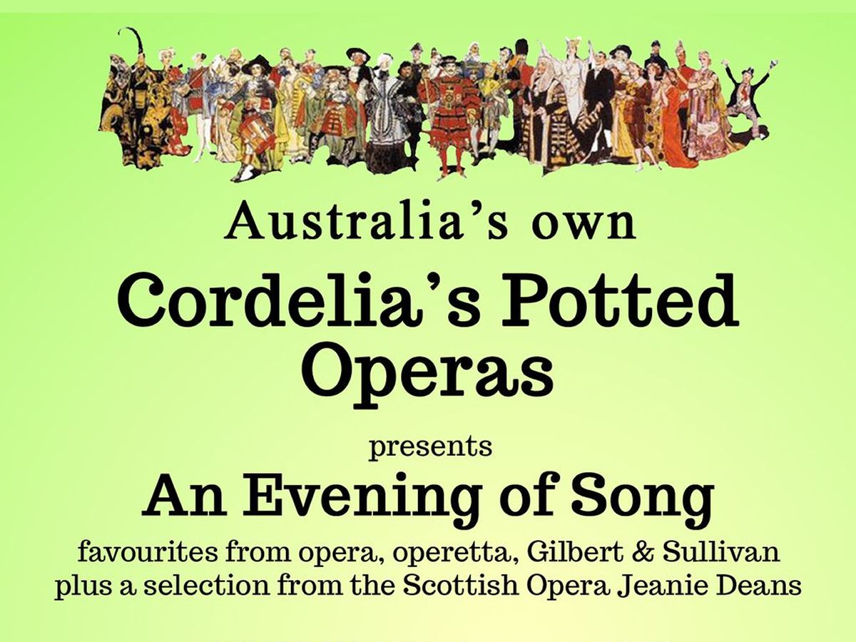 Cordelia’s Potted Operas: An Evening of Song