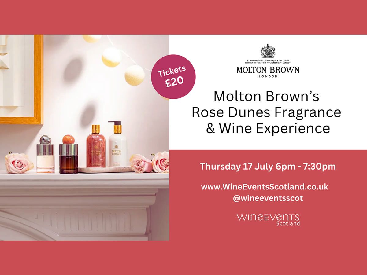 Molton Brown Fragrance & Wine Experience with Rose Dunes