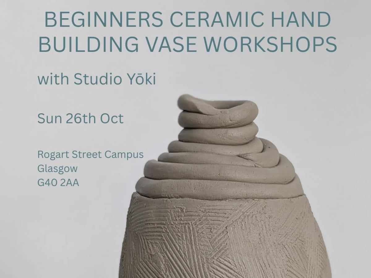 Beginners Hand Building Vase Workshop