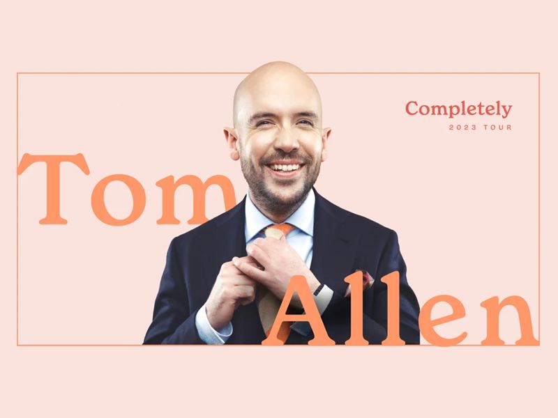 Tom Allen: Completely
