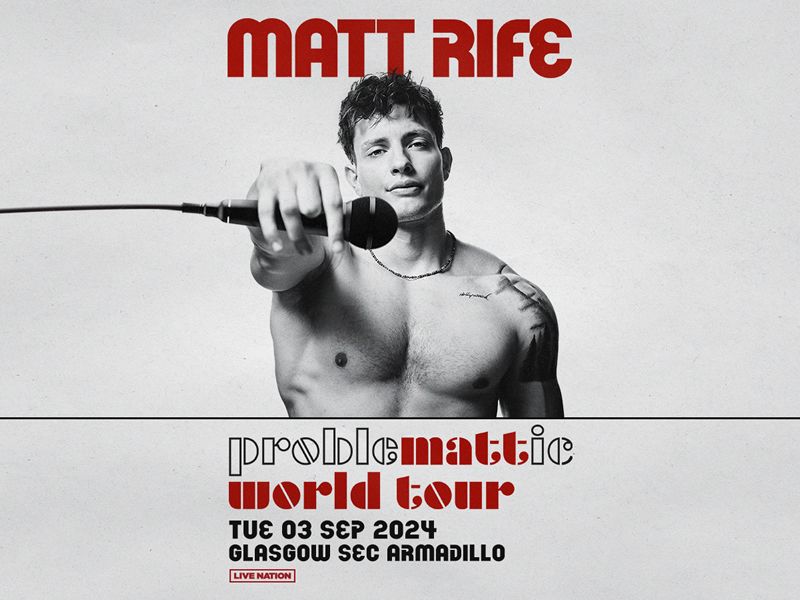 Matt Rife: ProbleMATTic World Tour