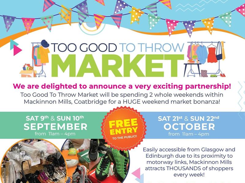 Too Good To Throw Market: Coatbridge