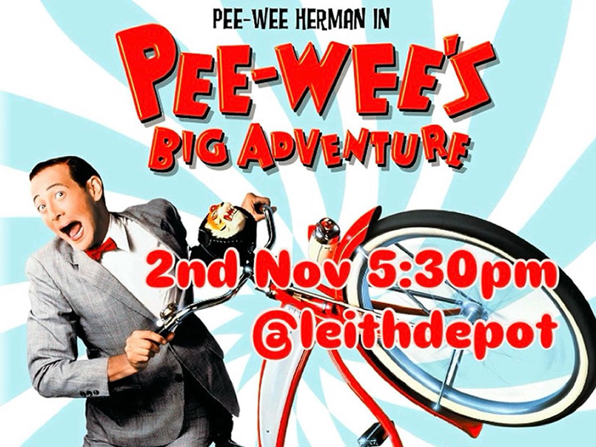 Pee-wee’s Big Adventure - Family friendly film screening