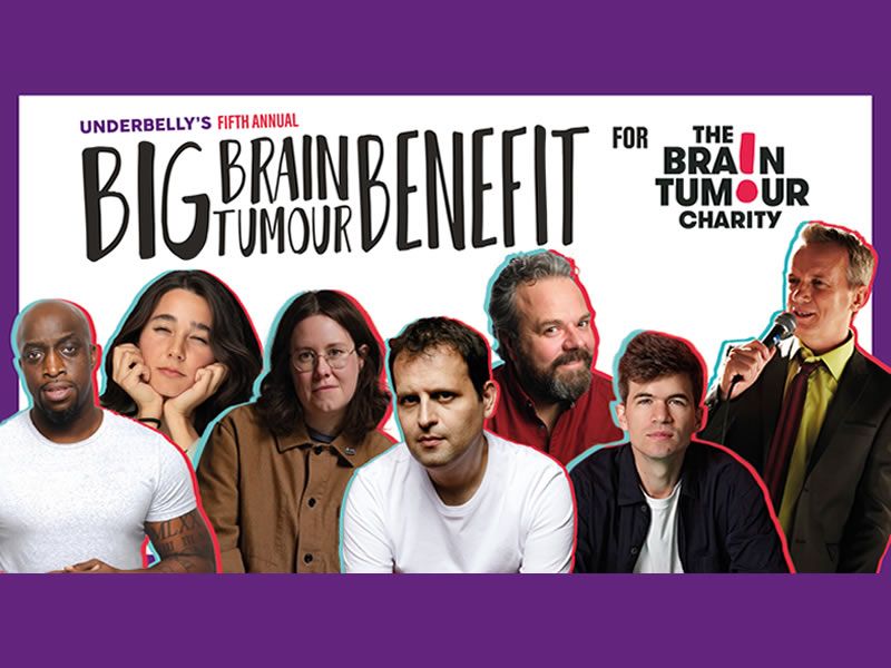 Charity show at The Fringe to raise big money for The Big Brain Tumour Benefit